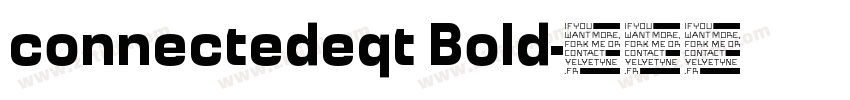 connectedeqt Bold字体转换